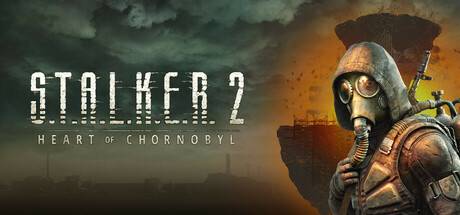 S.T.A.L.K.E.R. 2: Heart of Chornobyl