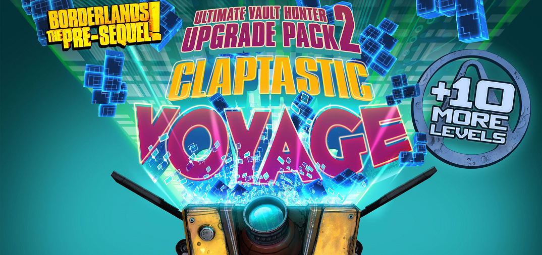 Borderlands: The Pre-Sequel! — Claptastic Voyage — Unce-Unce-Wub-Wub-Wub!