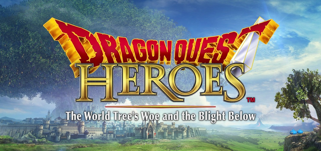 Dragon Quest Heroes: The World Tree’s Woe and the Blight Below – королевство в опасности!