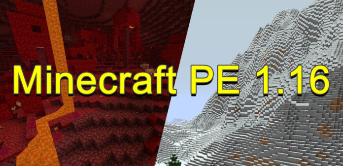 Minecraft PE 1.16.200 і 1.16 - оновлення Пекла, гірські козли і нові предмети. Завантажити безкоштовно!