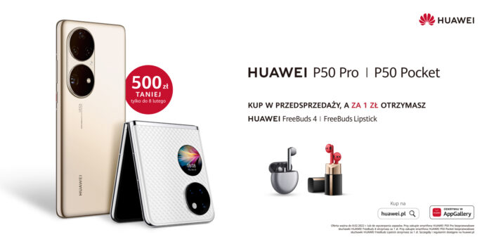 Huawei P50 Pro — zaawansowanymi możliwościami fotograficznymi oraz Huawei P50 Pocket