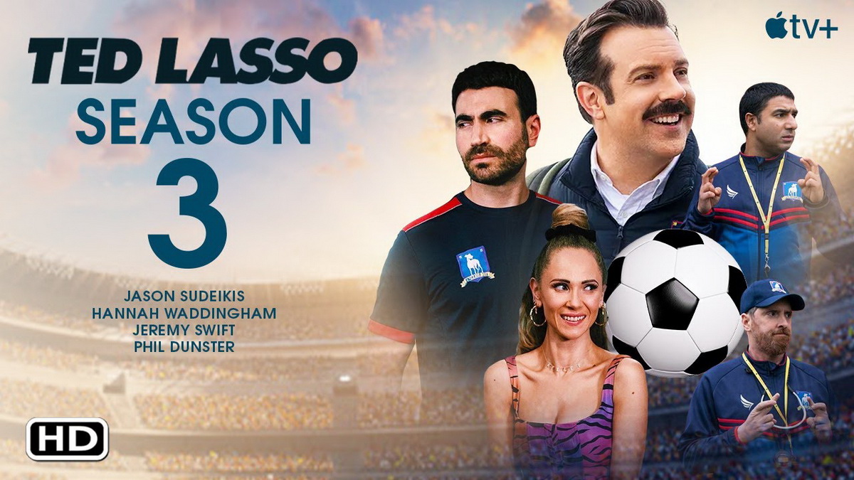 Todo Lo Que Necesitas Saber Sobre La Temporada 3 De Ted Lasso