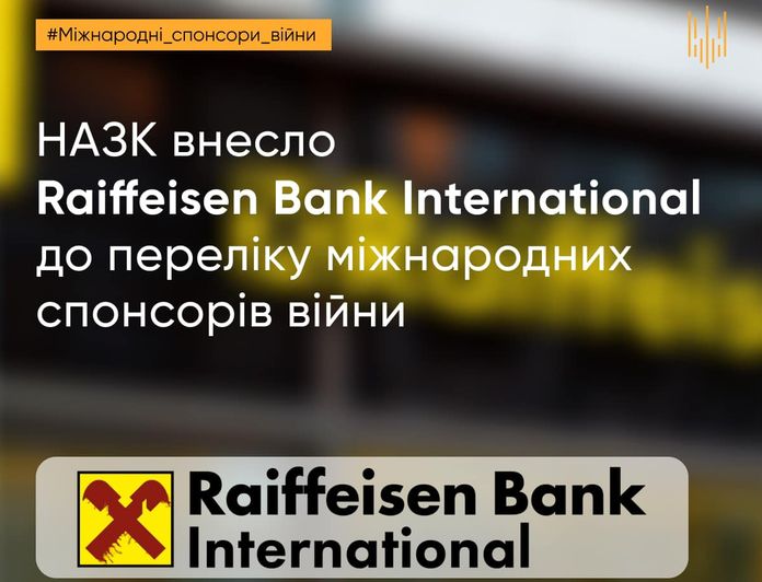 NAZK sisällytti itävaltalaisen Raiffeisen Bankin sodan rahoittajien luetteloon