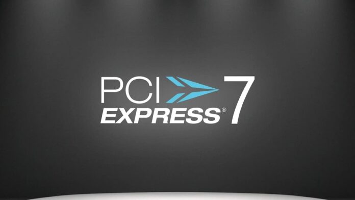 PCI Express 7.0 PCI Express 7.0