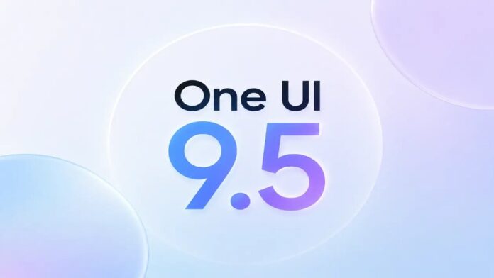 Samsung One UI 9.5 Samsung One UI 9.5