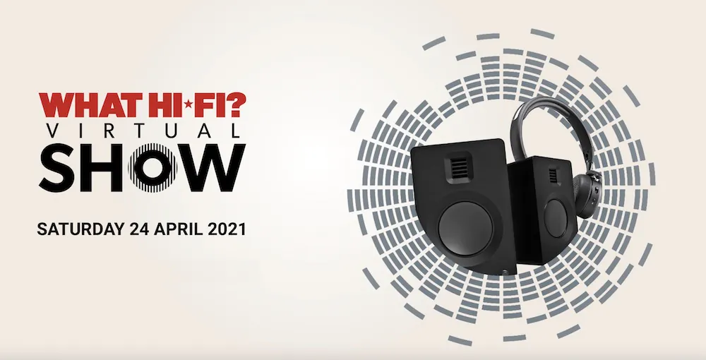 What Hi-Fi? Virtual Show