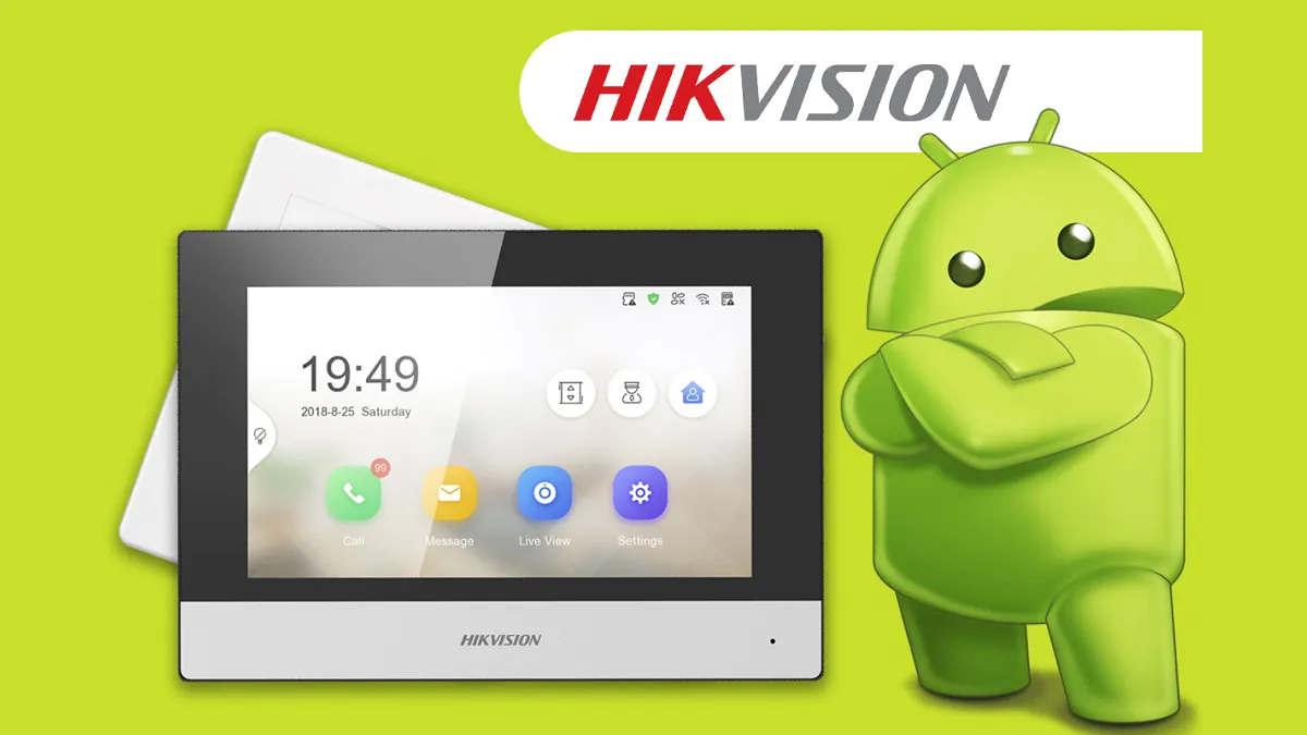 Android у відеодомофонах Hikvision: особливості, переваги та недоліки