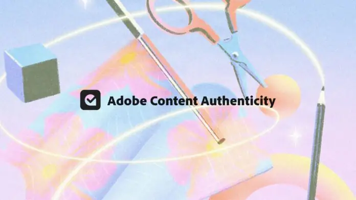Adobe Content Authenticity App